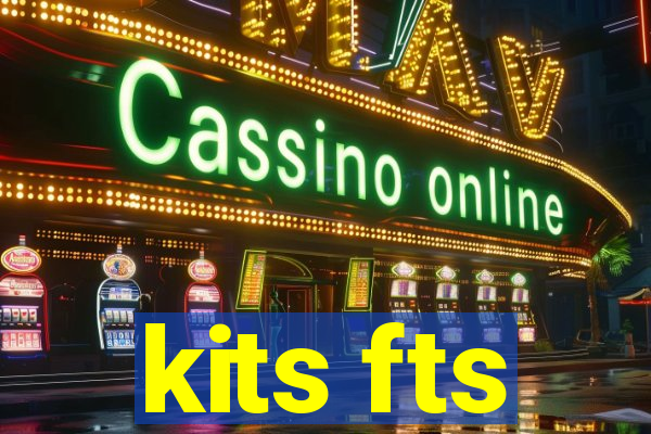 kits fts